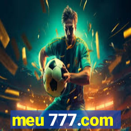 meu 777.com